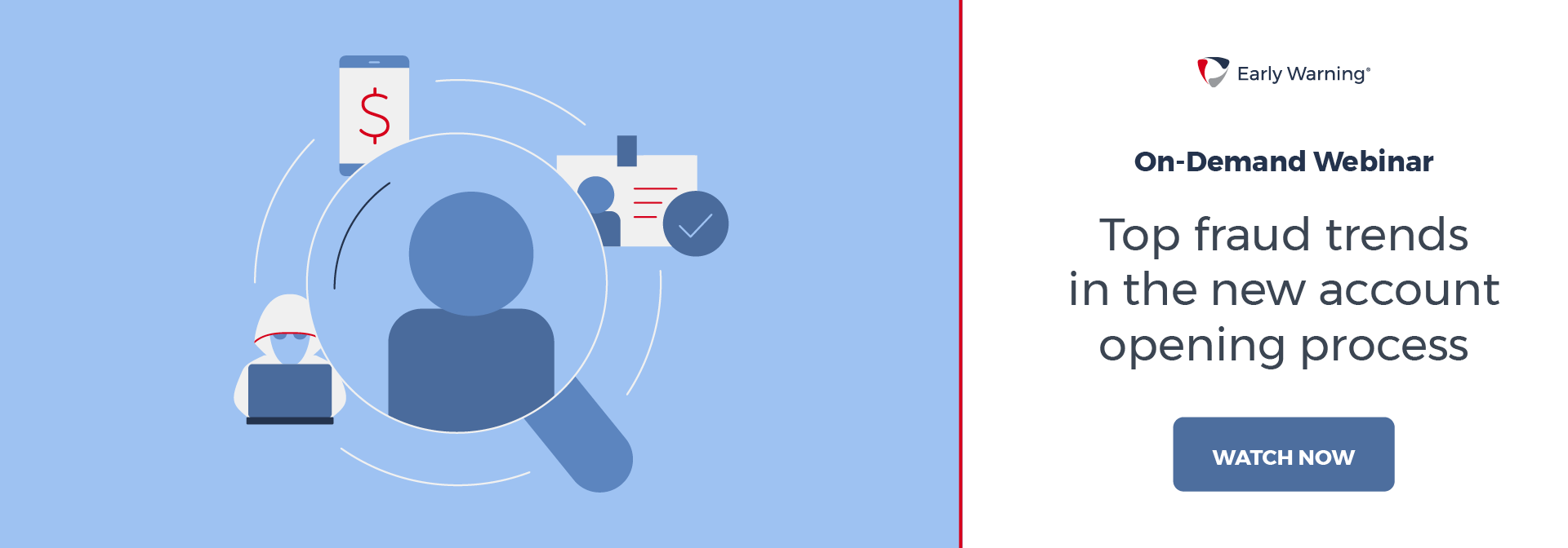 Top Fraud Trends in the new account opening process - ondemand webinar