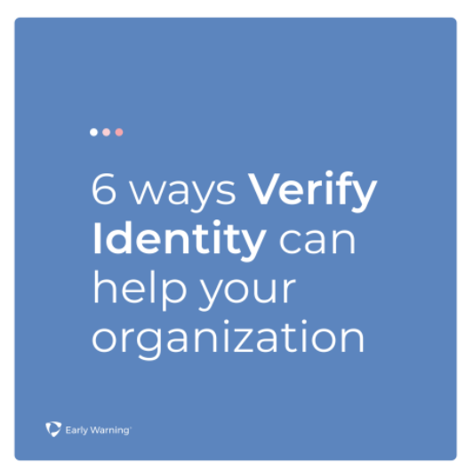 Are your identity verification tools keeping up with industry challenges?