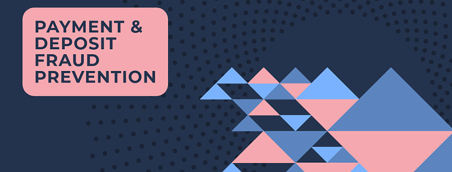 Payment Deposit Fraud Prevention blog hero image